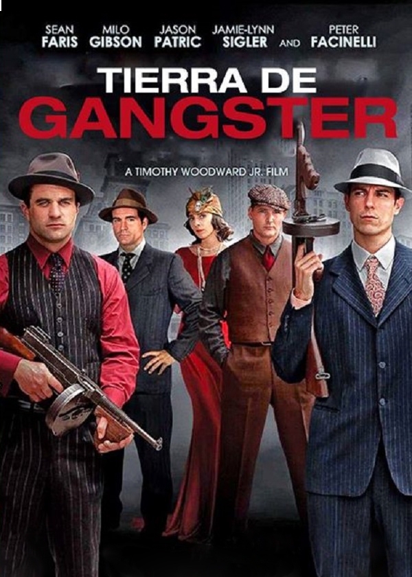 TIERRA DE GANGSTER