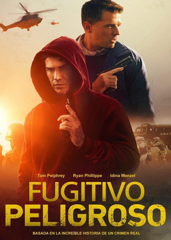 FUGITIVO PELIGROSO