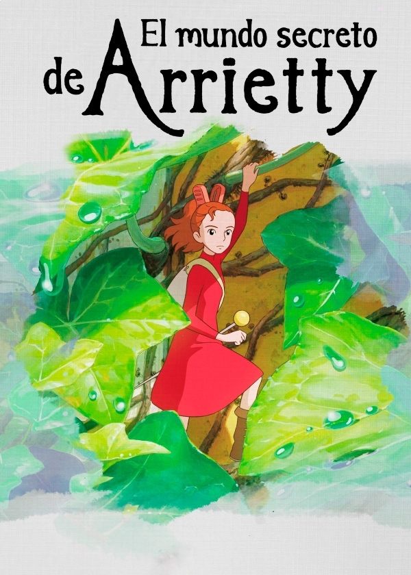 EL MUNDO SECRETO DE ARRIETTY