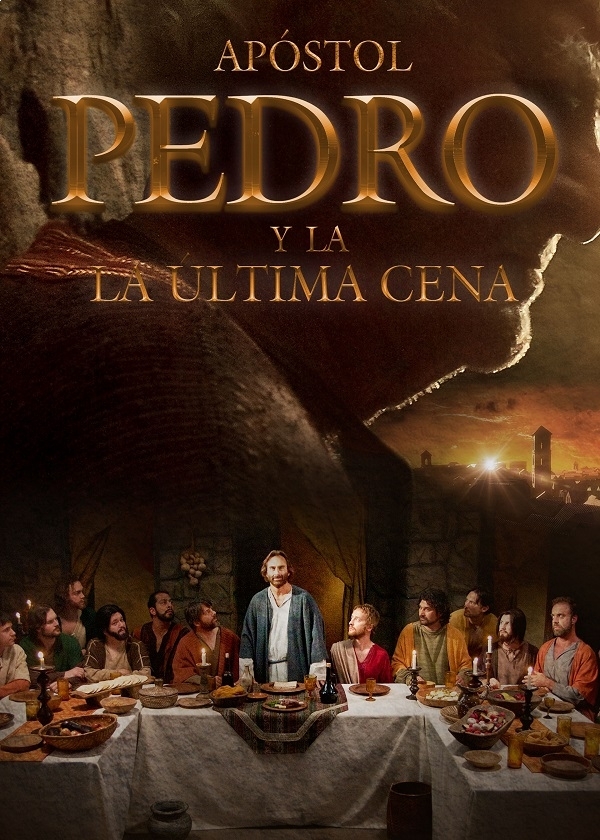 APOSTOL PEDRO Y LA ULTIMA CENA