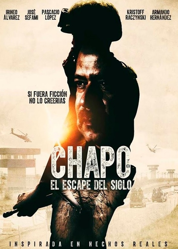 EL CHAPO EL ESCAPE DEL SIGLO