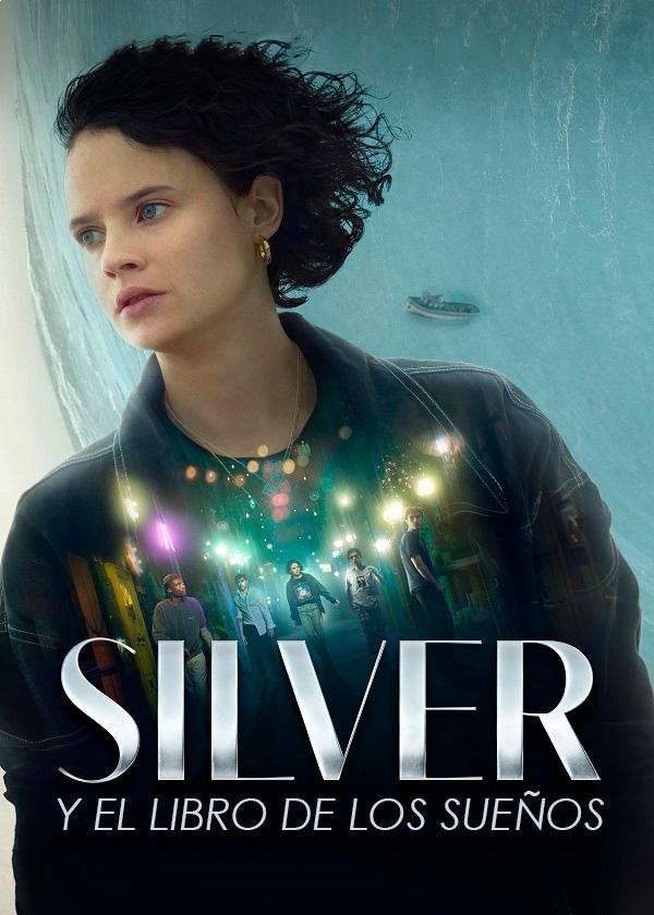 SILVER Y EL LIBRO DE LOS SUEÑOS