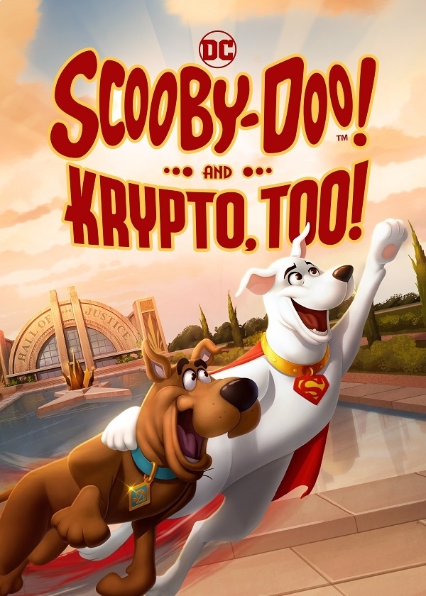 SCOOBY DOO AND KRYPTO TOO