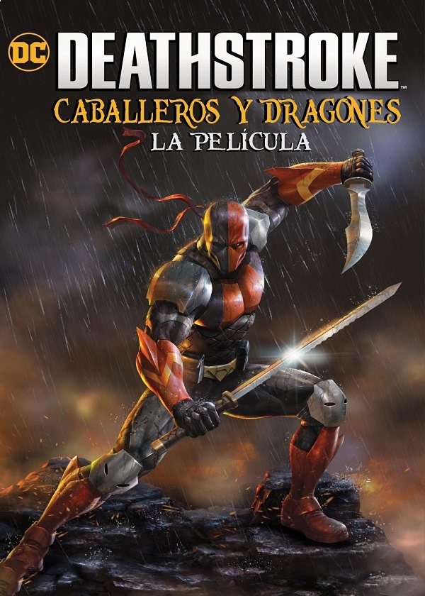 DEATHSTROKE CABALLEROS Y DRAGONES