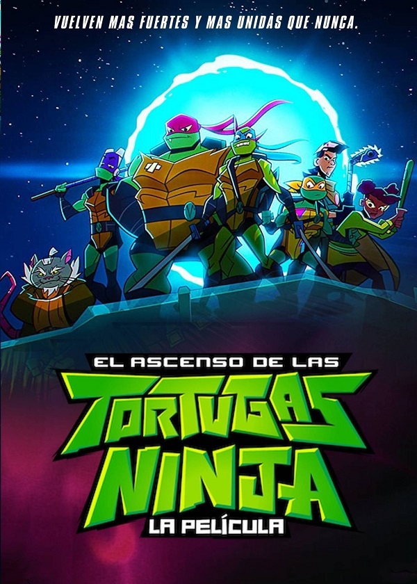 EL ASCENSO DE LAS TORTUGAS NINJAS