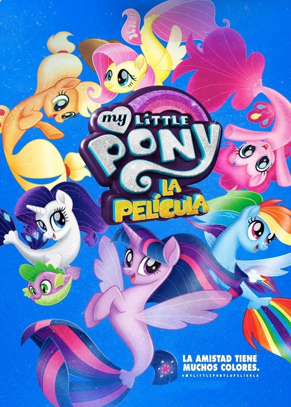 MY LITTLE PONY LA PELICULA