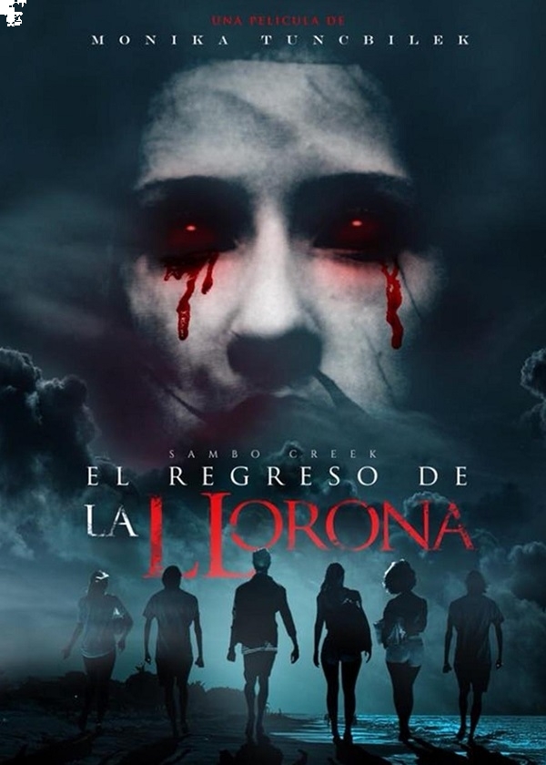 EL REGRESO DE LA LLORONA