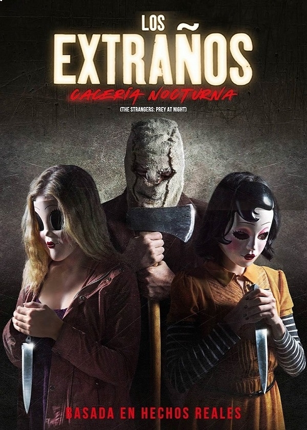 LOS EXTRAÑOS 2 CACERIA NORTURNA