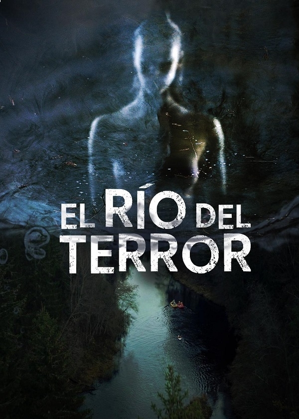 EL RIO DEL TERROR