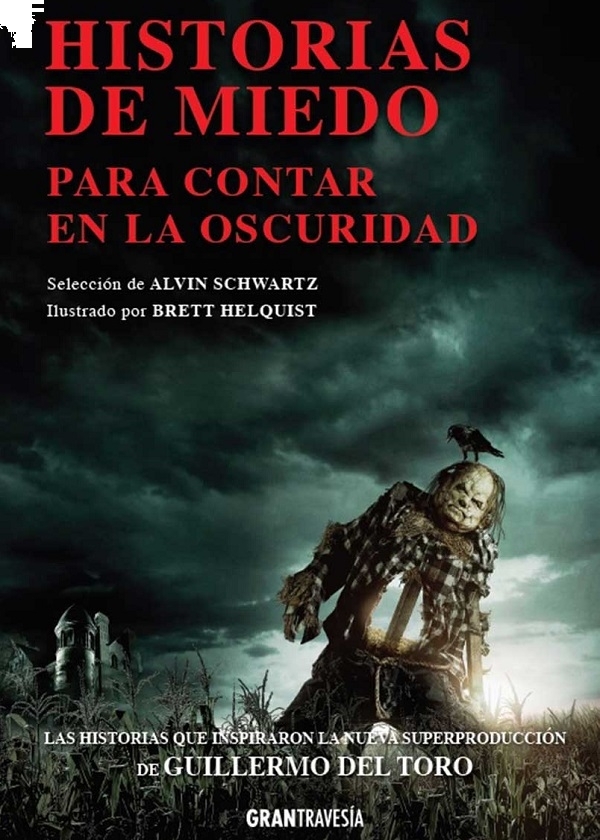 HISTORIAS DE MIEDO PARA CONTAR EN LA OSCURIDAD